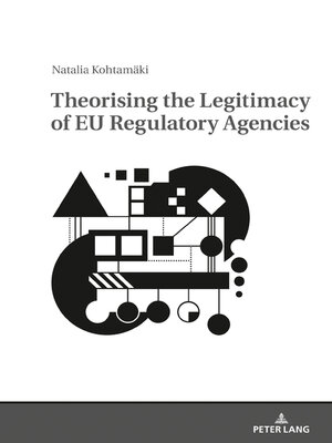 cover image of Theorising the Legitimacy of EU Regulatory Agencies